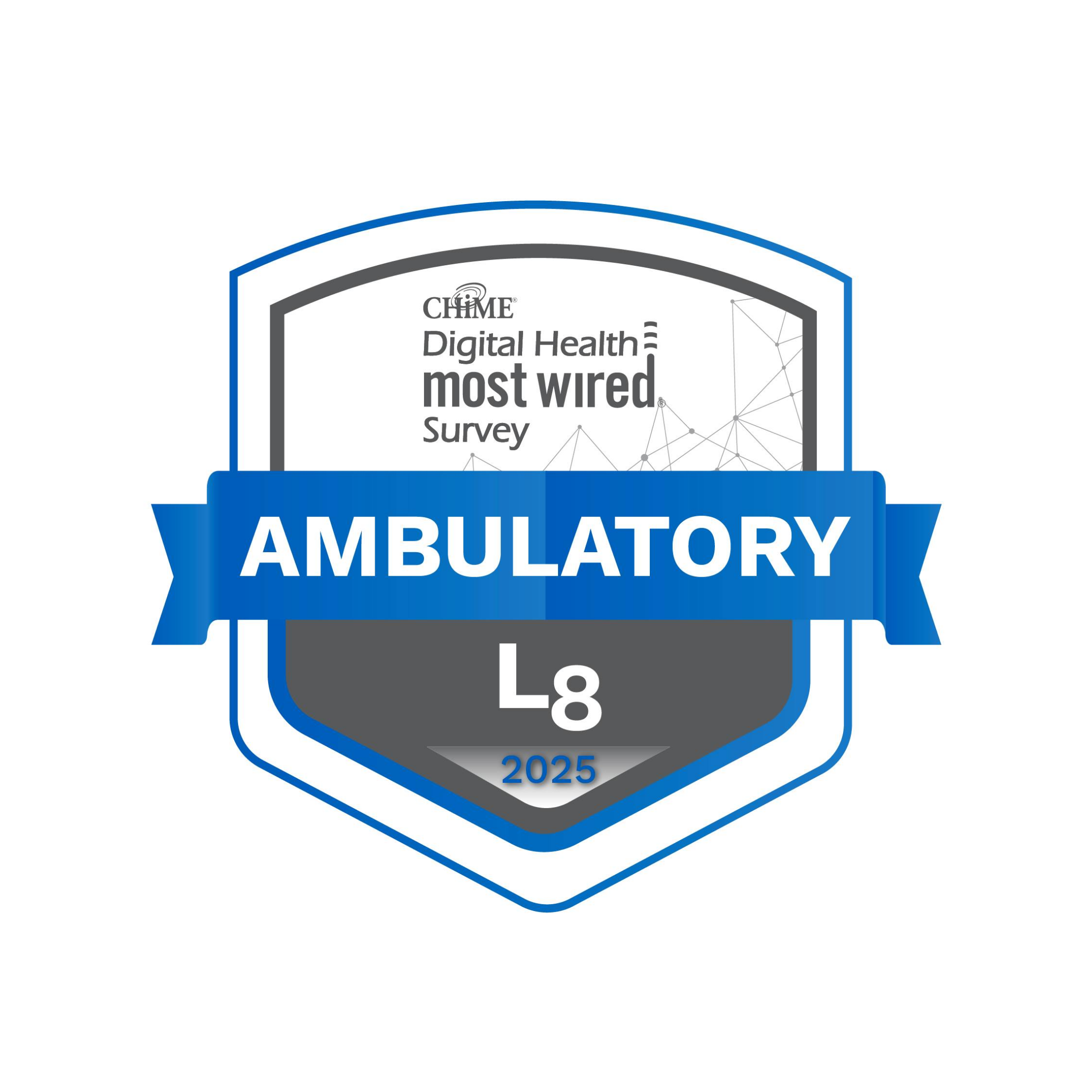 CHIME Digital Health Most Wired Ambulatory recognition
